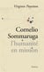 Cornelio Sommaruga - l'humanité en mission