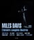 Miles Davis, l'histoire complète illustrée