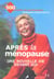 Apres la menopause, une nouvelle vie devant soi