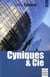 Cyniques et cie