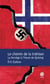 Le chemin de la trahison - la Norvège à l'heure de Quisling