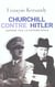 Churchill contre hitler - norvege 1940 la victoire fatale