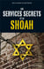 Les services secrets face à la Shoah