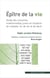 Épitre de la vie - guide des coutumes traditionnelles juives en situation de maladie, fin de vie et de deuil