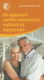 Un appareil cardio-vasculaire vaillant et vigoureux