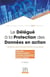 Le délégué à la protection des données (2e édition)