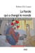 La parole qui a changé le monde - six révolutions de Jésus de Nazareth
