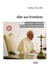 Aller aux frontières - le pape François et ses racines jésuites