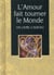 L'amour fait tourner le monde