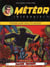 Météor : Intégrale vol.11 : planète prohibée