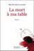 La mort à ma table