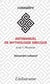 Antimanuel de mythologie grecque. livre 1 - raconter