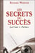 Les secrets du succès - lettres à mathieu