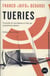 Tueries - forcenés et suicidaires à l'ère du capitalisme absolu
