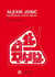 Alexis Josic - architectures, trames, figures