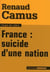 France : suicide d'une nation