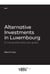 Alternative investments : a comprehensive tax guide (1re édition)