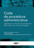 Code de procédure administrative : Applications en droit de l'aménagement du territoire et en droit des étrangers