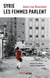 Syrie : les femmes parlent
