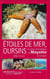 Etoiles de mer, oursins et autres echinodermes de mayotte et sa region