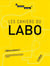 Les Cahiers du Labo - 2e édition, revue et augmentée