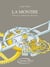 La montre - principes et méthodes de fabrication (2e édition)