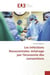 Les Infections Nosocomiales: eclairage par l'economie des conventions