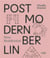 Postmodern non-residential Berlin