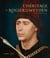 L'héritage de rogier van der weyden - la peinture à bruxelles 1450-1520