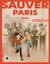 Sauver Paris : 1944