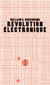 REVOLUTION ELECTRONIQUE