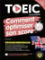 Le new TOEIC : comment optimiser son score ?