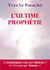 L'ultime prophétie