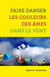 Faire danser les couleurs des âmes dans le vent
