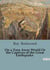 On a Torn Away World Or the Captives of the Great Earthquake : A Journey to the Arctic in Search of a Rare Herb