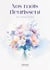 Nos mots fleurissent