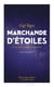 Marchande d'étoiles : le rêve d'une conteuse d'aujourd'hui