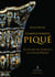 Complètement piqué - le fol art de l'écaille à la Cour de Naples