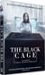 The Black Cage