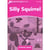 Dolphins starter - silly squirrel - activity book