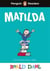 Penguin Readers Level 4: Roald Dahl Matilda (ELT Graded Reader) : Abridged Edition