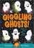 Giggling ghosts
