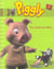 Piggly t.6 - nos amis les bêtes