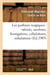 Les parfums magiques : odeurs, onctions, fumigations, exhalations, inhalations : , en usage chez les anciens, dans les temples pour consulter les dieux...