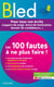BLED Les 100 fautes que les recruteurs ne veulent plus voir (Certif Voltaire)