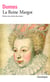 La reine Margot