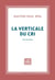 La verticale du cri