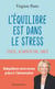 L'équilibre est dans le stress : Stress, alimentation, santé