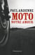 Moto, notre amour