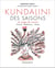 Kundalini des saisons - le yoga du vivant - postures - méditations - rituels